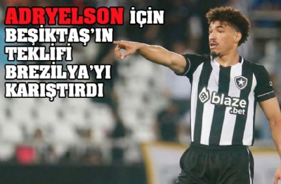 Adryelson için Beşiktaş'ın teklifi Brezilya'yı karıştırdı