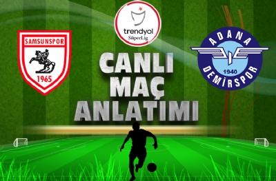 Samsunspor - Adana Demirspor | CANLI