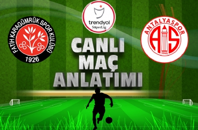 Fatih Karagümrük - Antalyaspor | CANLI