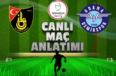 İstanbulspor - Adana Demirspor (CANLI ANLATIM)