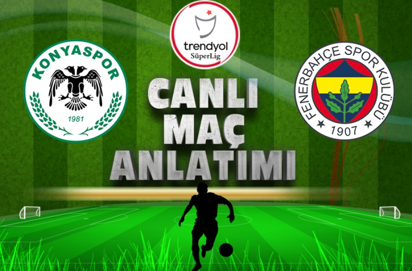 Konyaspor - Fenerbahçe | CANLI