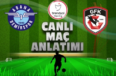 Adana Demirspor - Gaziantep FK I CANLI