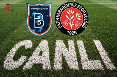 Başakşehir-Fatih Karagümrük (CANLI ANLATIM)