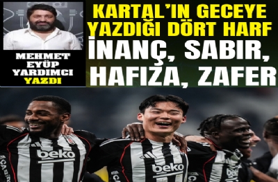 Kartal’ın Geceye Yazdığı Dört Harf: İnanç, Sabır, Hafıza, Zafer