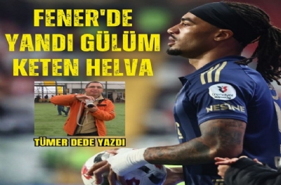 Fener’de yandı gülüm keten helva