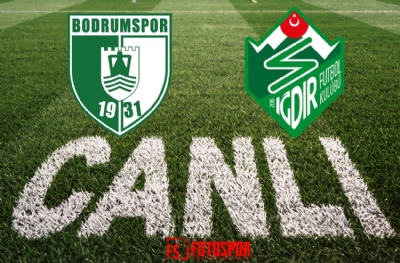 Bodrum FK - Iğdır FK | CANLI
